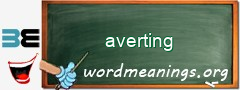 WordMeaning blackboard for averting